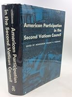 American Participation in the Second Vatican Council B000IAX7AM Book Cover