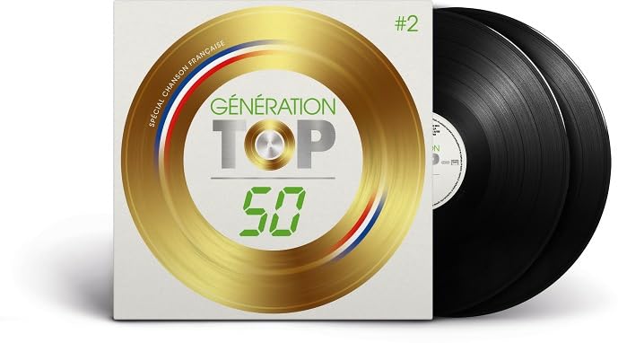 Génération Top 50 Spécial Chansons Françaises