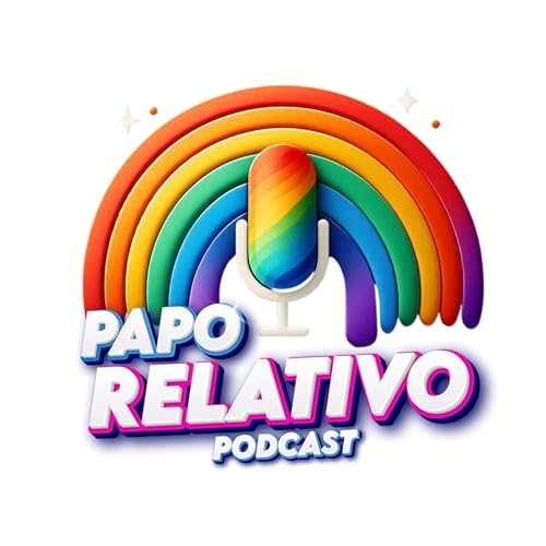 PodCast Papo Relativo #LGBT cover art