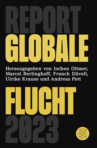 Preisvergleich Produktbild Report Globale Flucht 2023