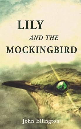 Lily and the Mockingbird