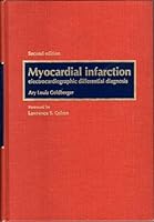 Myocardial Infarction: Electrocardiographic Differential Diagnosis 0801660807 Book Cover