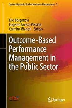 Hardcover Outcome-Based Performance Management in the Public Sector Book