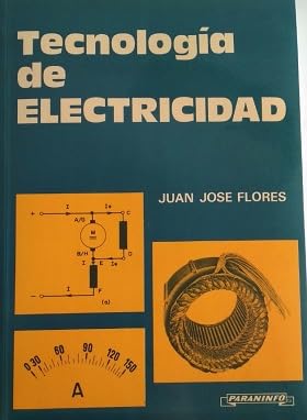TECNOLOGIA ELECTRICIDAD 2 F.P. (Electricidad y Electrónica)