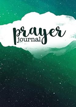 Prayer Journal : Guided Daily Prayer Requests (B6 Sized Green Galaxy)