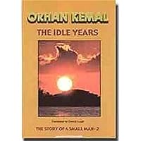 Idle Years 975927583X Book Cover