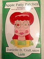 Apple Patty Patches, Amblyopia 097169740X Book Cover