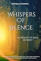 Whispers of Silence: Ana’s Journey B0F5Q7K84N Book Cover