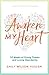 Awaken My Heart: 52 Weeks of Giving Thanks and Loving Abundantly: A Yearly Devotional for Women