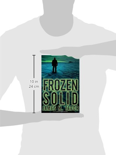 Frozen Solid: A Novel