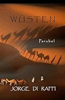 Wuesten: Parabel 1505874181 Book Cover