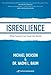 ISRESILIENCE: What Israelis Can Teach the World