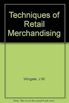 Techniques of Retail Merchandising
