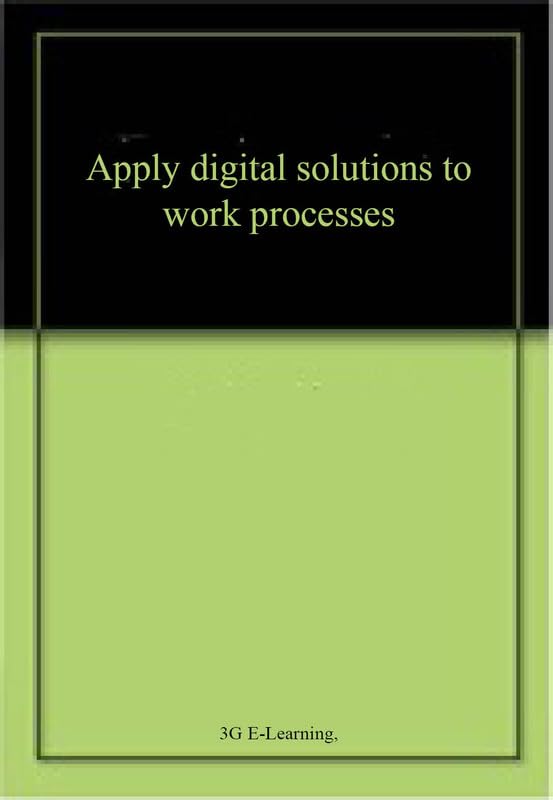 Buy Apply digital solutions to work processes โ BookShops.in