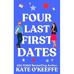 Four Last First Dates Audiolibro Por Kate O'Keeffe arte de portada