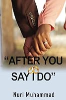 After You Say I Do 1985004879 Book Cover