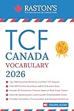 TCF Canada Vocabulary -1000 Essential Words for Success in TCF Exam + Practice Questions & Answers (TCF Canada Practice Books: Score B2+) (French Edition)