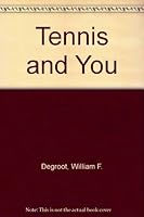 Tennis and You 0895821249 Book Cover
