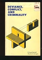 Deviance, Conflict and Criminality 0528687166 Book Cover