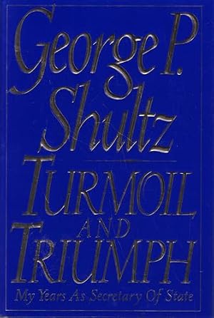 Book cover Turmoil and Triumph My Years As Secretary of State