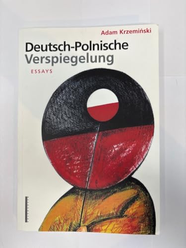 Deutsch-polnische Verspiegelung: Essays