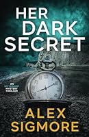 Her Dark Secret 1957536543 Book Cover