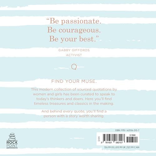 Beautifully Said: Quotes by Remarkable Women and Girls Designed to Make You Think (Volume 1) (Everyday Inspiration, 1)