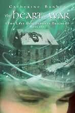 The Heart at War (The Last Descendants Trilogy) [Idioma Inglés]