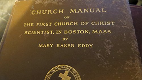 Church Manual of the First Church of Christ Sci... B002145GSE Book Cover