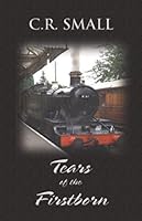 Tears of the Firstborn 0986750700 Book Cover