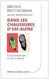 Dans les chaussures d'un autre : La psychothérapie, art de l'évidence...