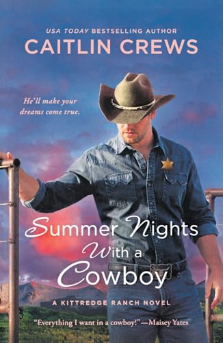Summer Nights with a Cowboy: A Kittredge Ranch Novel