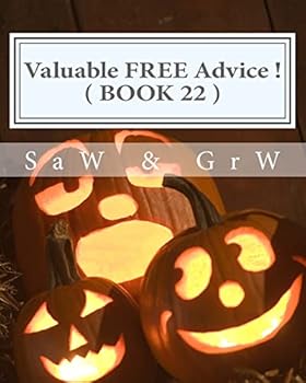 Paperback Valuable FREE Advice ! ( BOOK 22 ): New S U R V i V A L Information Book