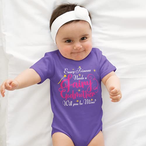 Every Princess Needs A Fairy Godmother Baby Bodysuit One Piece Or Toddler T-Shirt Godmommy Proposal Ask for Baby Girl2