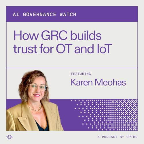How GRC builds trust for OT and IoT