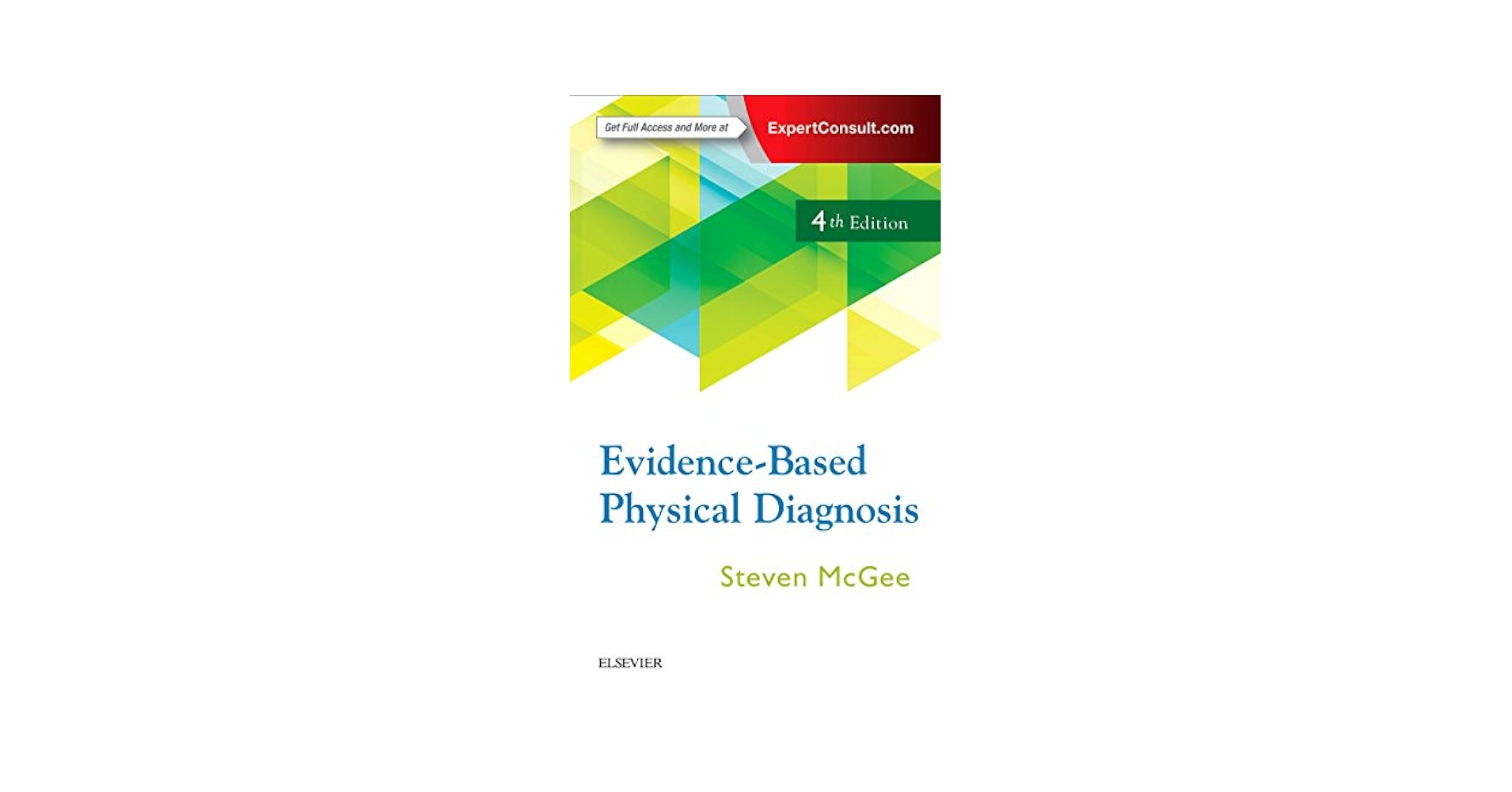 診断と治療社/ELSEVIER マクギーのフィジカル診断学 原著第4版 2019 Steven McGee 026M3D 商品詳細ページ | メディカルブックセンター