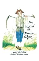 The Legend of Willow Ghyll 0578164612 Book Cover