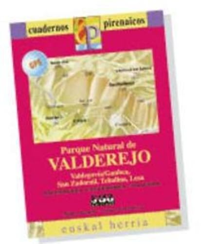 Cuaderno pirenaico Parque natural de Valderejo (Cuadernos Pirenaicos Euskal Herria)