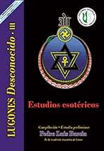 Estudios esotéricos: Serie Lugones Desconocido III (PEDRO LUIS BARCIA - OBRA COMPLETA nº 8)