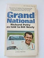 Grand National: The Autobiography of Richard Petty 0425024555 Book Cover