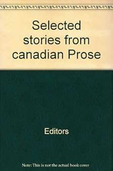 Hardcover Selected stories from canadian Prose Book