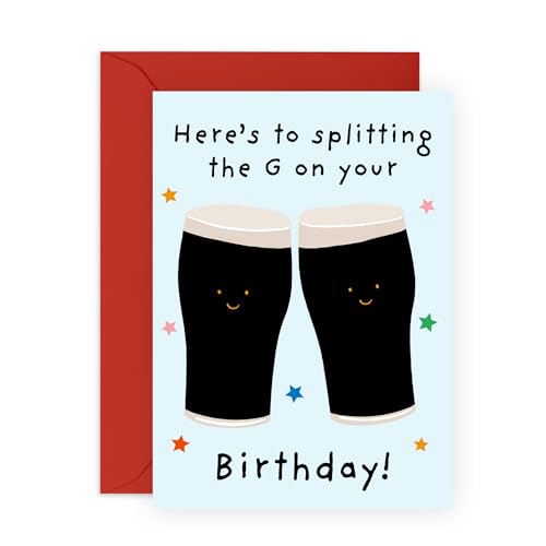 Funny Birthday Card - Splitting the G - Guinness Pint Themed Card - Humorous Gift for Him, Beer Lovers, Friends, Buddies, BFF, Colleagues, Coworkers & Family - Cheers - Comes with Fun Stickers