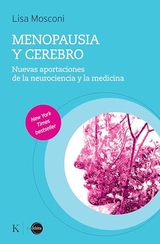 MENOPAUSIA Y CEREBRO (Spanish Edition)