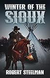 Photo Gallery winter of the sioux (english edition) Photo Gallery winter of the sioux (english edition)