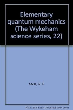Paperback Elementary quantum mechanics (The Wykeham science series, 22) Book