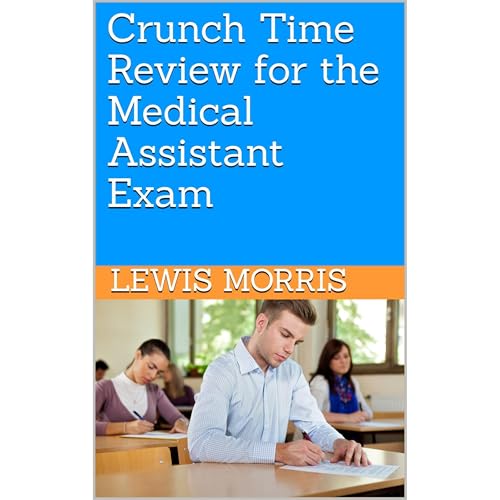 Crunch Time Review for the Medical Assistant Exam by Lewis Morris episode artwork