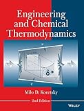 Engineering and Chemical Thermodynamics