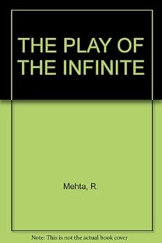 Hardcover The Play of the Infinite Book