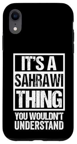 It's A Sahrawi Thing You Wouldn't Understand �X�}�z�P�[�X iPhone XR �p