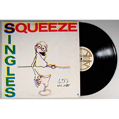 Squeeze : Singles - 45's And Under LP